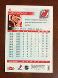NHL MARTIN BRODEUR 2008-09 FLEER ULTRA CARD #40, NM-MINT