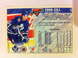 NHL TODD GILL AUTOGRAPHED 1993-94 TOPPS PREMIER CARD #4 TORONTO MAPLE LEAFS NM-MINT